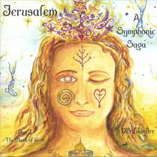 Jerusalem A Symphonic Saga