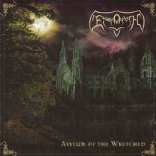 Asylum Of The Wretched