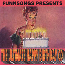 The Ultimate Happy Birthday CD