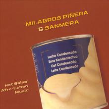 Leche Condensada Feat. Milagros Piñera