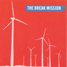 The Break Mission