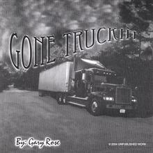 Gone Truckin