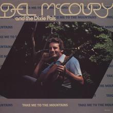 Take Me To The Mountain (With The Dixie Pals) (Vinyl)