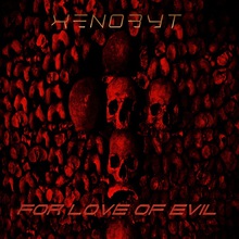 For Love Of Evil (CDS)