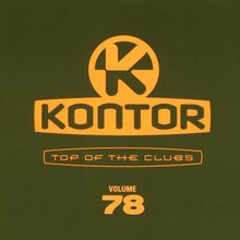 Kontor Top Of The Clubs Vol. 78 CD1