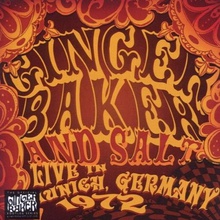 Ginger Baker And Salt: Live In Munich, Germany 1972 CD2