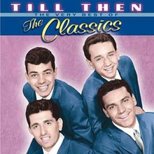 Till Then - The Very Best Of The Classics