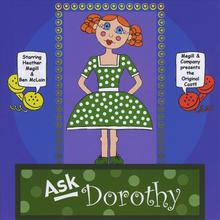 Ask Dorothy, A Paperdoll Musical