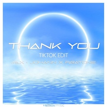 Thank You (Feat. Paratone) (Tiktok Edit) (CDS)