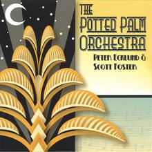 The Potted Palm Orchestra