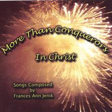 More Than Conquerors in Christ