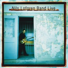 Nils Lofgren Band Live CD1
