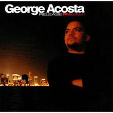 Release Pm Edition (Mixed By George Acosta)