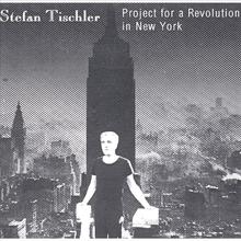 Project For A Revolution In New York
