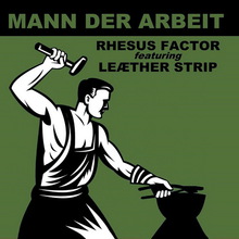 Mann Der Arbeit (Feat. Leaether Strip) CD2