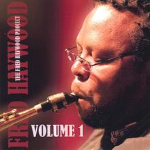The Fred Haywood Project - Volume 1 Hymns Recorded In A Creative Style
