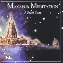 A Fresh Start - Mayapur Meditation - Volume 1