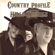 Hello Trouble