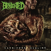 Carnivore Sublime (Deluxe Edition) CD1
