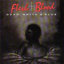 Dead, White & Blue