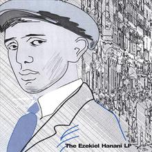 The Ezekiel Hanani LP