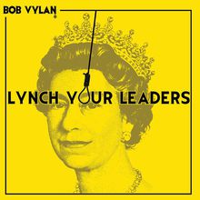Lynch Your Leaders (CDS)