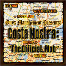 Onyx Management Presents: Costa Nostra