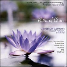 Paths of Grace / Choral works by Tchaikovsky and others