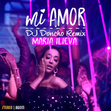 Mi Amor (DJ Doncho Remix) (CDR)