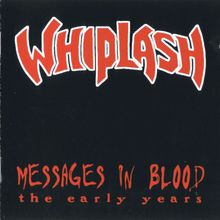 Messages In Blood - The Early Years