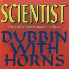 (Meets Roots Radics) Dubbin With Horns