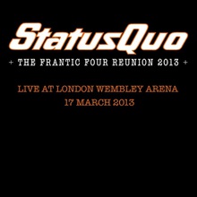 Back 2 Sq.1: The Frantic Four Reunion 2013 - Live At London Wembley Arena, 17 March 2013 CD10