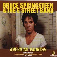 American Madness (Remastered Darkness Outtakes) CD3