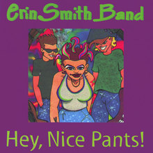 Hey, Nice Pants!