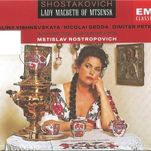 Shostakovich: Lady Macbeth Of Mtsensk (With London Philh. Orchestra, Vishnevskaya, Gedda, Petkov & Krenn) (Reissued 1993) CD1
