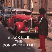 Blacknile The Don Wookie Loo