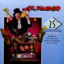 Dr. Demento 25th Anniversary Collection CD1