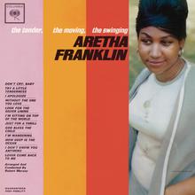 The Tender, The Moving, The Swinging Aretha Franklin (Reissued 2011)