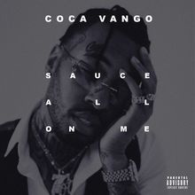 Sauce All On Me (CDS)