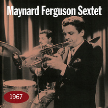 Maynard Ferguson Sextet