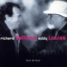 Face To Face (& Richard Galliano)