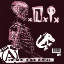 Richard Hung Himself: The Very Best Of