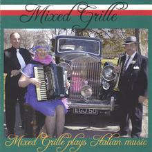 Mixed Grille Plays Italian Music