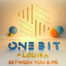 Between You And Me (Feat. Louisa) (CDS)