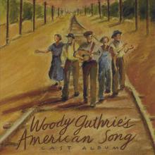 Woody Guthrie's American Song Cast Album