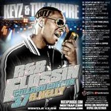 DJ Keyz & The Empire - R. Kell