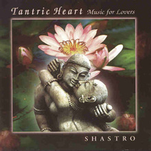 Tantric Heart - Music For Lovers (CDS)