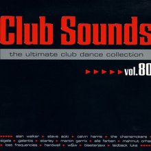 Club Sounds The Ultimate Club Dance Collection Vol. 80 CD1