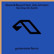 No One On Earth (Gardenstate Remix) (CDS)