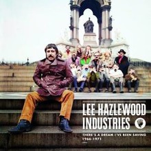 Lee Hazlewood Industries: there's A Dream I've Been Saving (1966-1971) CD4